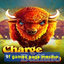 9f games paga mesmo